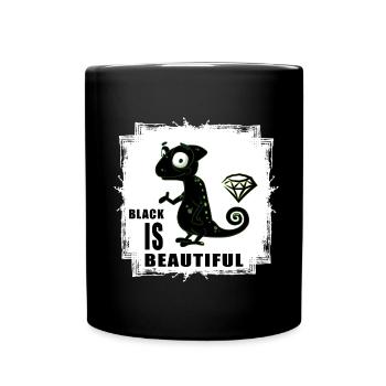 beautiful black lieber schwarz toleranz - Tasse einfarbig - Schwarz - Vorne