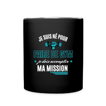 je suis né pour faire de gym - Mug uni - noir - Devant