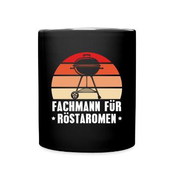 Grillen Fachmann für Röstaromen Grill - Tasse einfarbig - Schwarz - Vorne
