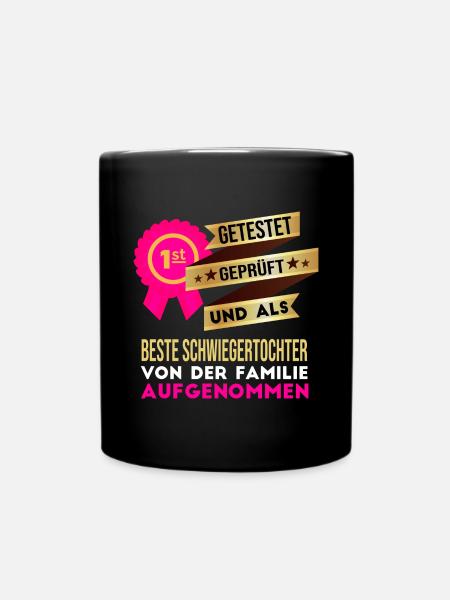 Beste Schwiegertochter der Welt. - Tasse einfarbig - Schwarz
