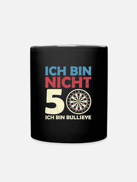 Ich Bin Nicht 50 Bullseye I 50. Geburtstag Dart - Tasse einfarbig - Schwarz