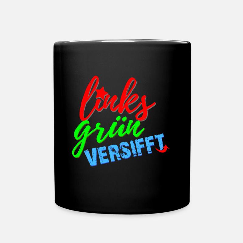 links grün versifft - Tasse einfarbig - Schwarz