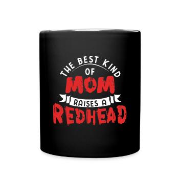 Best Kind Mom Raises Redhead Ginger Son Daughter - Full Colour Mug - black - Front