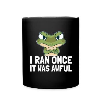 Sarkastischer Läufer Spruch Laufen Lustig - Tasse einfarbig - Schwarz - Vorne
