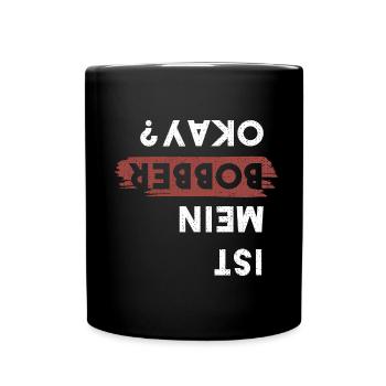 Ist Mein Bobber Okay Motorradfahrer Biker Motorrad - Tasse einfarbig - Schwarz - Vorne