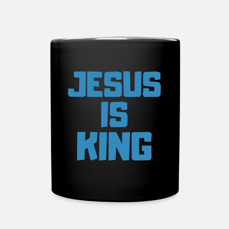 Jesus is King Christliches Geschenk - Tasse einfarbig - Schwarz
