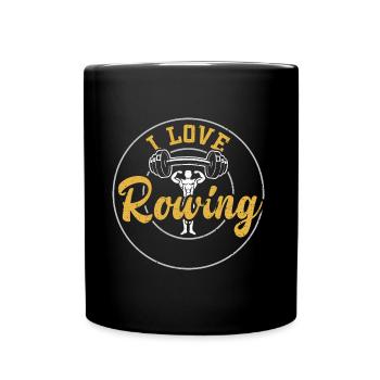 I Love Rowing - Gym - Full Colour Mug - black - Front