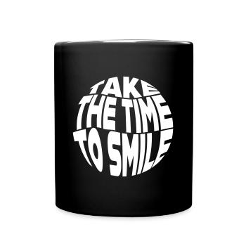 Take the Time to smile - Tasse einfarbig - Schwarz - Vorne