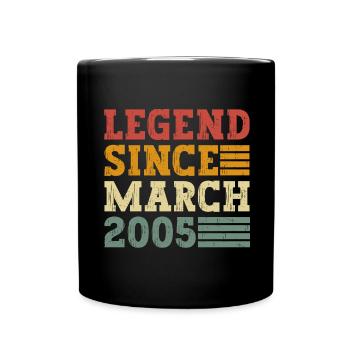 Legend since March 2005 - Full Colour Mug - black - Front