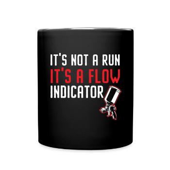 Prediction for today 100% chance of grinding and - Full Colour Mug - black - Front