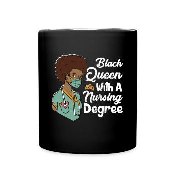 Black Queen With A Nursing Degree - Tasse einfarbig - Schwarz - Vorne