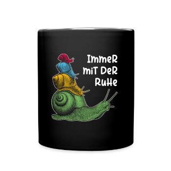 Immer mit der Ruhe mit Schnecken und Spruch - Tasse einfarbig - Schwarz - Vorne