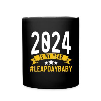 Happy Birthday Schaltjahr 29. Februar Schalttag - Tasse einfarbig - Schwarz - Vorne