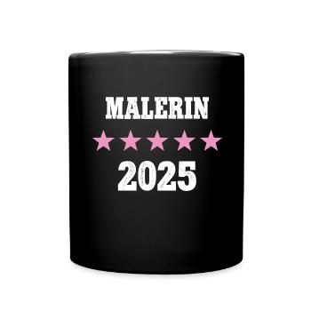 Malerin 2025 Neuer Job Arbeit Ausbildung Lehre - Tasse einfarbig - Schwarz - Vorne