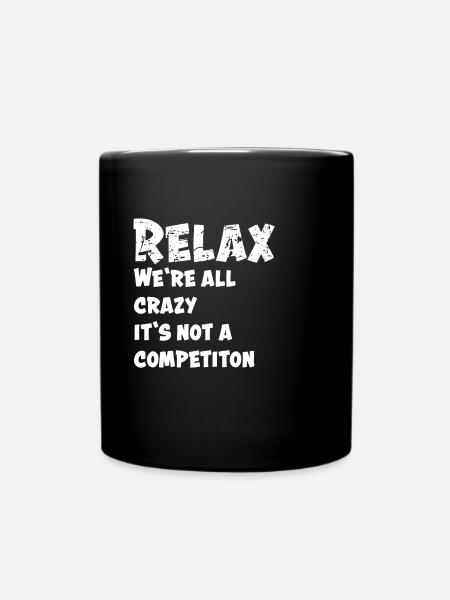 Funny Funny Quote Funny Gift Funny - Full Colour Mug - black