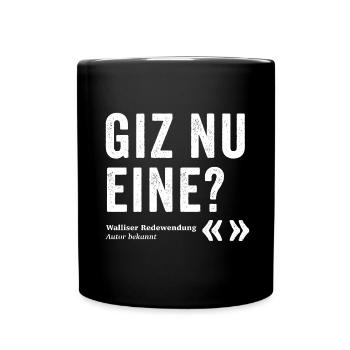 GIZ NU ONE? - Full Colour Mug - black - Front