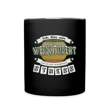 Werkstudent - soll ich das übersetzen? STRESS - Tasse einfarbig - Schwarz - Vorne