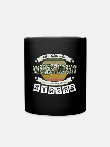 Werkstudent - soll ich das übersetzen? STRESS - Tasse einfarbig - Schwarz
