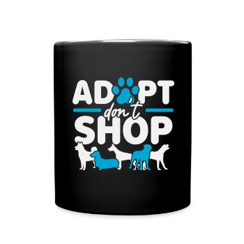 Adopt Don't Shop Tierretter Tierrechte - Tasse einfarbig - Schwarz - Vorne