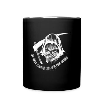 Gruseliges Monster - Lustige Sprüche mit Totenkopf - Tasse einfarbig - Schwarz - Vorne