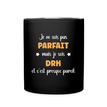 Je ne suis pas parfait mais drh - Mug uni - noir - Devant