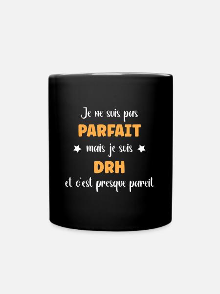 Je ne suis pas parfait mais drh - Mug uni - noir