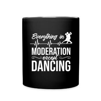 Tanzen Spruch Ballsaal Paartanz Tanz Tanzfläche - Tasse einfarbig - Schwarz - Vorne