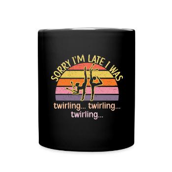 Sorry I'm late, I was at the T - Full Colour Mug - black - Front