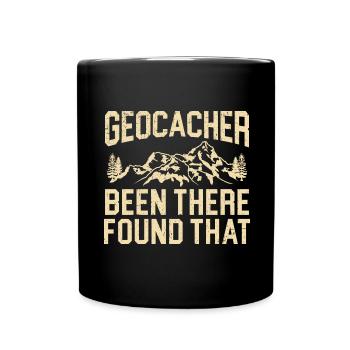 Geocacher Been There Found That Geocaching - Tasse einfarbig - Schwarz - Vorne