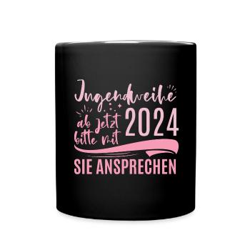 Jugendweihe 2024 Ab Jetzt Bitte Mit Sie Ansprechen - Tasse einfarbig - Schwarz - Vorne