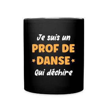 Prof de danse - Mug uni - noir - Devant