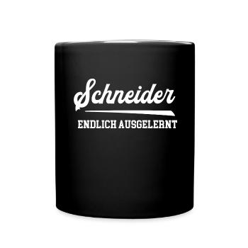 Schneider Ausbildung Beruf Lehre Azubi Schneiderei - Tasse einfarbig - Schwarz - Vorne