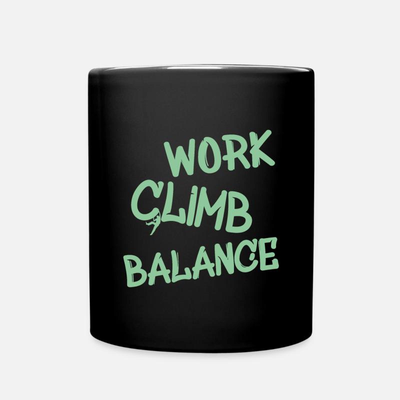 Lustiger Spruch für Kletterer. climbing, klettern - Tasse einfarbig - Schwarz