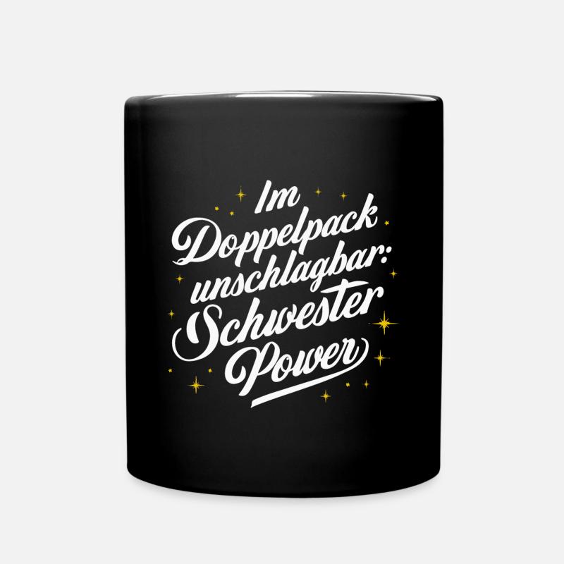 Unschlagbar Schwester-Power: Beste Geschenkidee - Tasse einfarbig - Schwarz