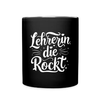 Lehrerin-Rockt Tasse Lehrergeschenk Inspiration - Tasse einfarbig - Schwarz - Vorne