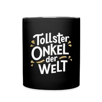 Tollster Onkel Welt T-Shirt Geburtstag Familie - Tasse einfarbig - Schwarz - Vorne