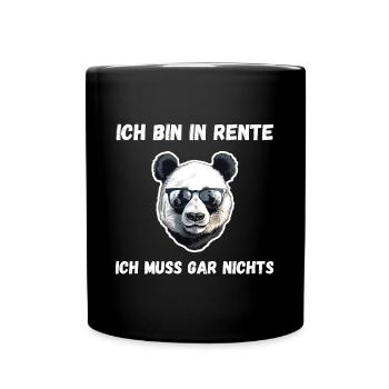 Ich bin in Rente Lustiges Ruhestand Geschenk - Tasse einfarbig - Schwarz - Vorne