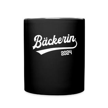 Bäckerin 2024 Ausbildung Prüfung Bäcker Lehre - Tasse einfarbig - Schwarz - Vorne