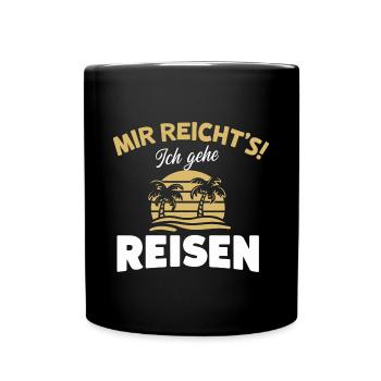 MirReichts Reisen Abenteuer Weltenbummler Erlebnis - Tasse einfarbig - Schwarz - Vorne