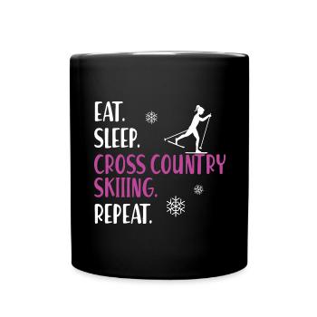 Eat Sleep Cross Country Skiing Repeat Ski Langlauf - Tasse einfarbig - Schwarz - Vorne