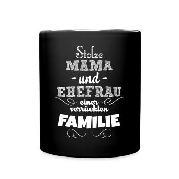Stolze Mama - Tasse einfarbig - Schwarz - Vorne