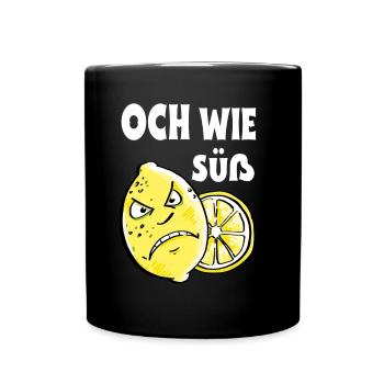 Och wie süß - Zitrone - Sauer - Tasse einfarbig - Schwarz - Vorne