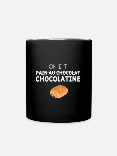 On dit chocolatine - Mug uni - noir