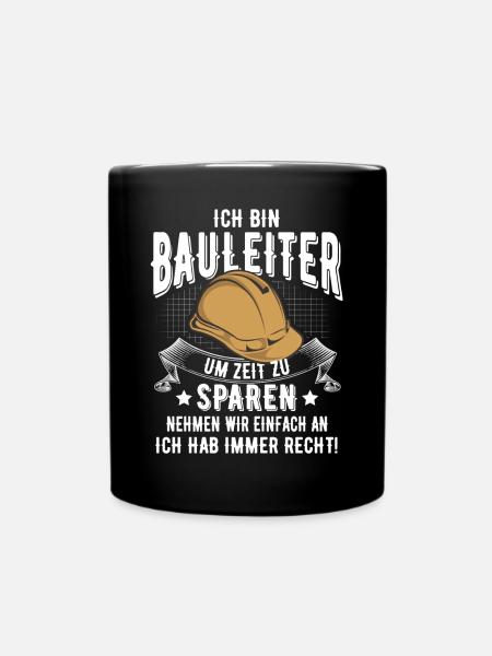 Bauleiter - Tasse einfarbig - Schwarz