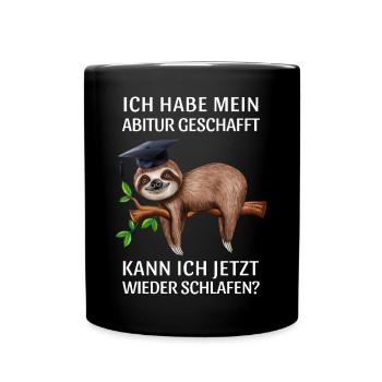 Abi geschafft Abitur 2022 lustiges Faultier - Tasse einfarbig - Schwarz - Vorne
