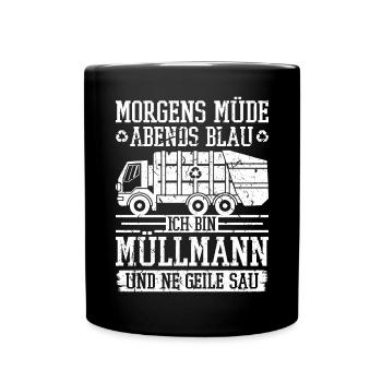 Müllmann Abfalltechniker Müllabfuhr - Tasse einfarbig - Schwarz - Vorne