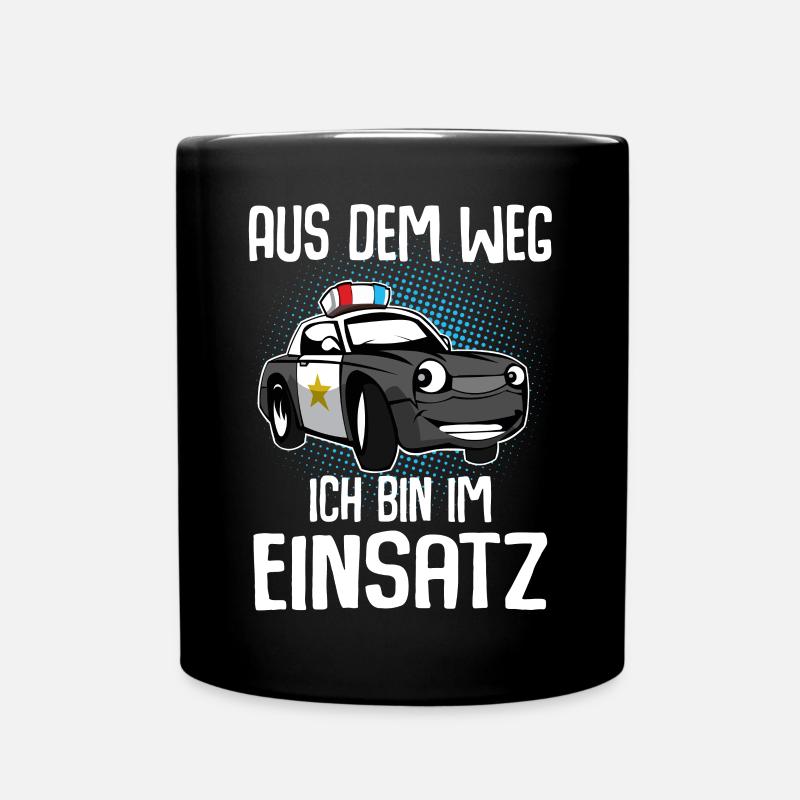 Aus Dem Weg Ich Bin Im Einsatz - Tasse einfarbig - Schwarz