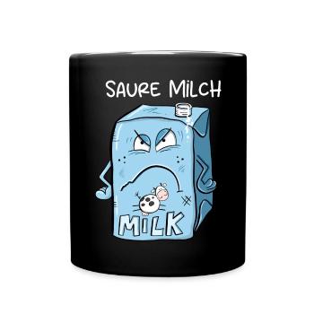 Saure Milch sagt Nö I Milchkarton I Statement - Tasse einfarbig - Schwarz - Vorne