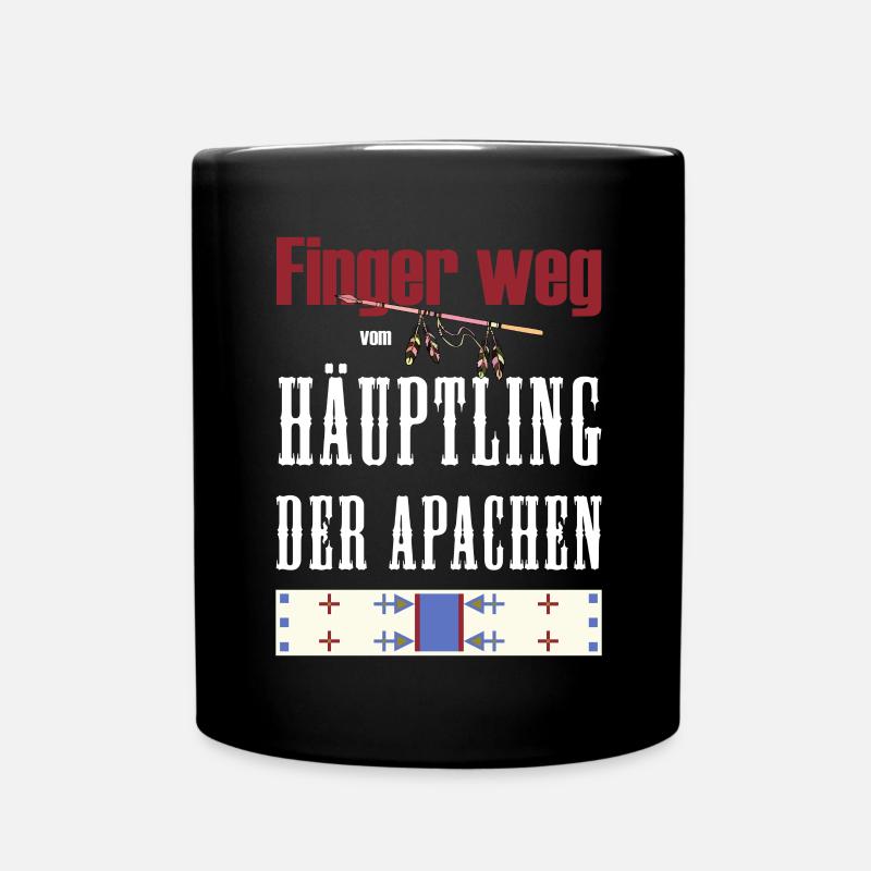 Finger weg vom Häuptling der Apachen (Winnetou) - Tasse einfarbig - Schwarz