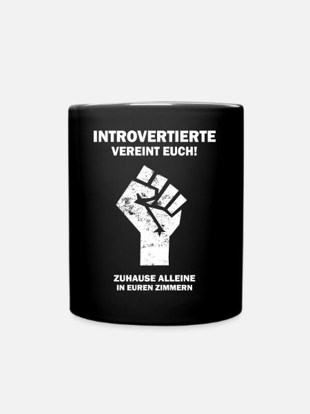 Introvertierte vereint euch - Tasse einfarbig - Schwarz